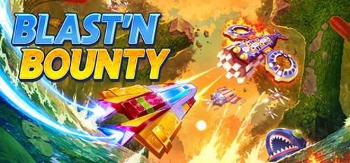 Blast'N Bounty