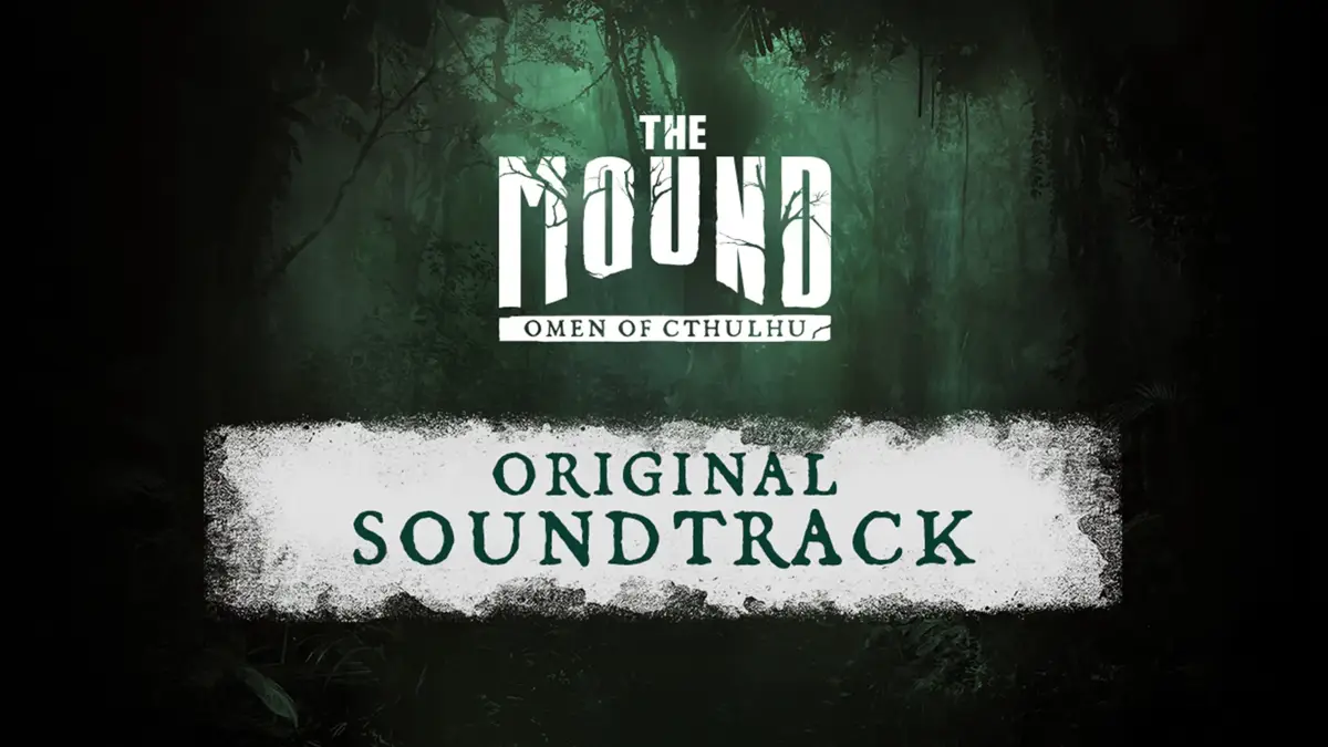 The Mound: Omen of Cthulhu Soundtrack